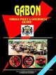 Gabon Foreign Policy And Government Guide, Ibp Usa 