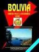 Bolivia Foreign Policy And Government Guide, Ibp Usa 