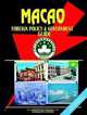 Macao Foreign Policy and Government Guide, Ibp Usa 