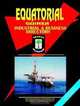 Equatorial Guinea Industrial And Business Directory (World Business, Investment and Government Library) (World Business, Investment and Government Library), Ibp Usa 