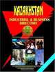 Kazakhstan Industrial and Business Directory, Ibp Usa 