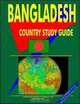 Bangladesh Country Study Guide (World Country Study Guide Library), Ibp Usa 