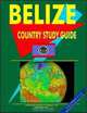 Belize Country Study Guide, Ibp Usa 