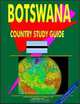 Botswana Country Study Guide (World Country Study Guide Library), Ibp Usa 