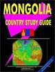 Mongolia Country Study Guide (World Spy Guide Library), Ibp Usa 