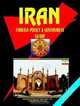Iran Foreign Policy & Government Guide (World Business Law Handbook Library) (World Business Law Handbook Library), Ibp Usa 