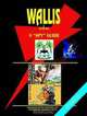 Wallis and Futuna: A Spy Guide (World Country Study Guide Library), Ibp Usa 