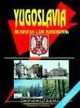 Yugoslavia Business Law Handbook, Ibp Usa 
