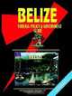 Belize Foreign Policy and Government Guide, Ibp Usa 