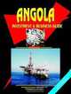 Angola Investment and Business Guide, Ibp Usa 