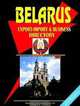 Belarus Export-import And Business Directory, Ibp Usa 