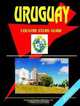 Uruguay Country Study Guide, Ibp Usa 
