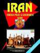 Iran Foreign Policy and Government Guide, Ibp Usa 
