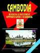 Cambodia Business and Investment Opportunities Yearbook, Ibp Usa 