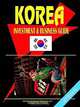 Korea South Investment & Business Guide, 