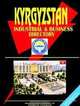 Kyrgyzstan Industrial and Business Directory (World Business, Investment and Government Library) (World Business, Investment and Government Library), Ibp Usa 