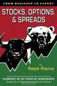 Stocks, Options & Spreads, Ralph Pierce 