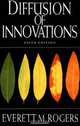 Diffusion of Innovations, Everett M. Rogers, Everett Rogers 
