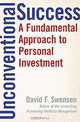 Unconventional Success: A Fundamental Approach to Personal Investment, David F. Swensen 
