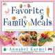 Favorite Family Meals, Annabel Karmel 