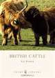 British Cattle (Shire Library), Val Porter 