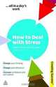 How to Deal with Stress (Creating Success), Stephen Palmer, Cary Cooper 