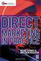 Direct Marketing in Practice, 