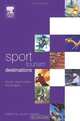 Sport Tourism Destinations: Issues and Analysis, James Higham 