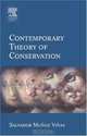 Contemporary Theory of Conservation, First Edition, Salvador Munoz-Vinas 