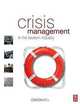 Crisis Management in the Tourism Industry, Second Edition, Dirk Glaesser 