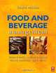 Food and Beverage Management, Fourth Edition, Bernard Davis, Andrew Lockwood, Ioannis Pantelidis, Peter Alcott 