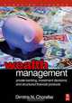 Wealth Management: Private Banking, Investment Decisions, and Structured Financial Products, Dimitris N. Chorafas 