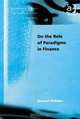 On the Role of Paradigms in Finance (Alternative Voices in Contemporary Economics), Kavous Ardalan 