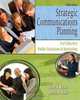 Strategic Communications Planning: For Effective Public Relations and Marketing, Laurie J. Wilson, Joseph D. Ogden 
