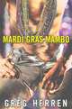 Mardi Gras Mambo, Greg Herren 