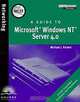MCSE Guide to Microsoft Windows NT Server 4.0, Michael J. Palmer 