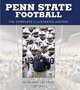 Penn State Football: The Complete Illustrated History, Ken Rappoport, Barry Wilner 
