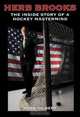 Herb Brooks: The Inside Story of a Hockey Mastermind, John Gilbert 