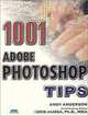1001 Photoshop Tips (Mac/Graphics), Andy Anderson 