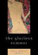 The Glorious Summer, Toni Orrill 