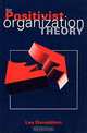 For Positivist Organization Theory, Lex Donaldson 