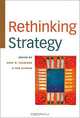 Rethinking Strategy, Henk Wijtze Volberda, Tom Elfring 