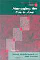 Managing the Curriculum, David Middlewood, Neil Burton 