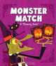 Monster Match: A Memory Bash!, Rebecca McCarthy 