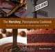 The Hershey, Pennsylvania Cookbook: Fun Treats and Trivia from the Chocolate Capital of the World, Marilyn Odesser-Torpey 
