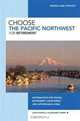 Choose the Pacific Northwest for Retirement, 3rd: Information for Travel, Retirement, Investment, and Affordable Living (Choose Retirement Series), John Howells, Richard Harris 