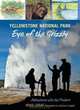 Yellowstone National Park: Eye of the Grizzly (Adventures with the Parkers), Mike Graf 