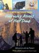Yosemite National Park: Harrowing Ascent of Half Dome (Adventures with the Parkers), Mike Graf 