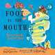 A Foot in the Mouth: Poems to Speak, Sing and Shout, 