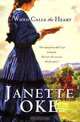 When Calls the Heart, Janette Oke 